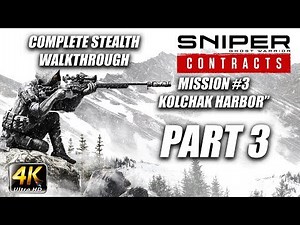 Sniper Ghost Warrior: Contracts | Complete Stealth Walkthrough | Deadeye | Part 3