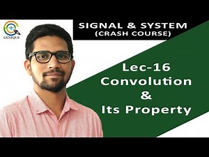 Convolution and Its Important Property Video Lecture | Crash Course: Electronic Communication Engineering (ECE) - Electronics and Communication Engineering (ECE)