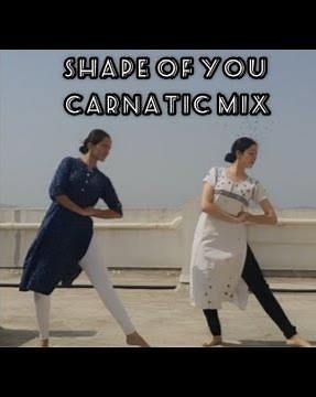 Shape of you carnatic mix | Bharatnatyam | Kala Nitya | Music courtesy - @Indianraga