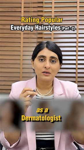 Rating Everyday Hairstyles as a Dermatologist Part 2 #haircare #dermatologisttips