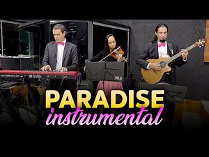 Coldplay - PARADISE (instrumental) - Música para Casamento
