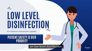 Low Level Disinfection an Infection Prevention Update