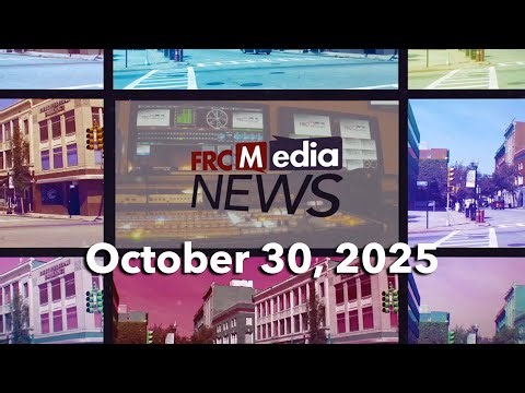 FRCMedia News - October 30, 2025