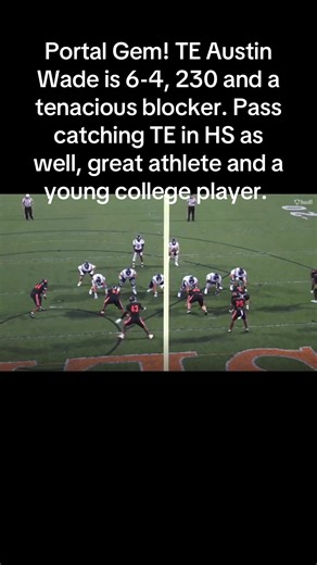 Portal Gem! TE Austin Wade is 6-4, 230 and a tenacious blocker. Pass catching TE in HS as well, great athlete and a young college player. #cfbplayoff #cfb #transferportal