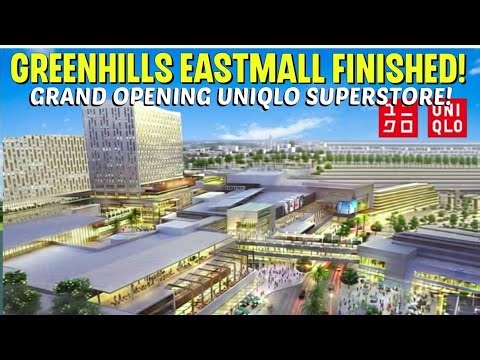 Greenhills Uniqlo Grand Opening New East Wing Finished na