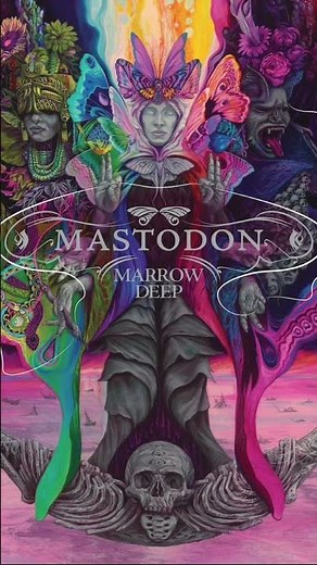 Mastodon Announced New Album Marrow Deep Out August 28 #newmusic #metal #mastodon #sludgemetal