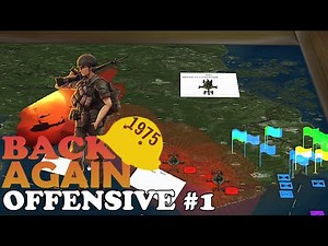 BACK AGAIN: 1975 | Offensive #1 - Boots on the Ground (ArmA 3 Milsim)