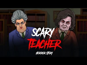 Scary Teacher – Horror Stories in Hindi | Teachers Day Special | सच्ची कहानी | Khooni Monday E133🔥🔥🔥