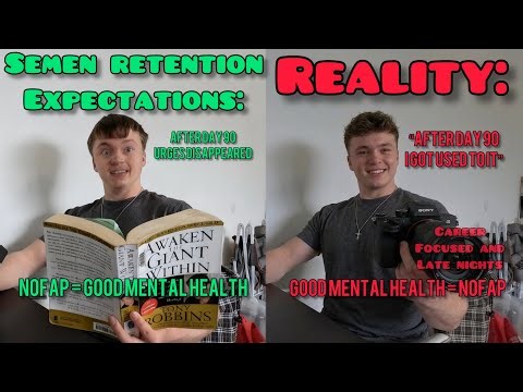 The Misconception Of NOFAP And How To ACTUALLY Do Semn Retention
