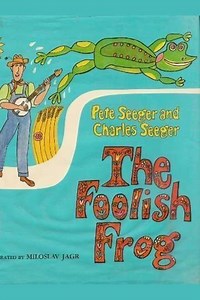 The Foolish Frog (1971) - Movie
