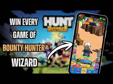 How To Win Every Game Of Bounty Hunter With WIZARD - Hunt Royale Tutorial