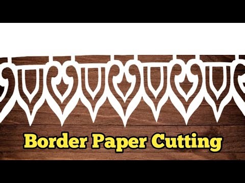 Border Paper Cutting | Paper Cutting Design