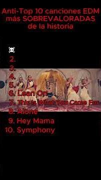 Anti-Ranking. Las 10 canciones electrónicas más SOBREVALORADAS de la historia #electronicmusic