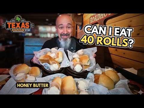 40 Rolls at Texas Roadhouse… Did I Pull It Off?