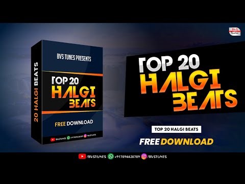 TOP 20 HALGI BEATS DOWNLOAD | HALGI BEATS DOWNLOAD | HALGI BEATS | HALGI SAMPLE PACK | BVS TUNES