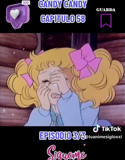SÉRIE DE CANDY CANDY - CAPITULO 58 - EPISODIO 3/3 #candycandycandy #candycandyanime #candycandy #candyfans #tuserie #recordaresvivir #tuseriefavorita #paiseslatinos🇪🇨🇲🇽🇵🇦🇻🇪🇩🇴🇨🇴🇨🇦