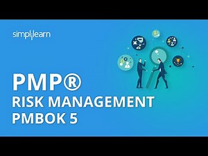 PMP® Risk Management PMBOK 5 | PMP® Training Videos | Project Management Tutorial | Simplilearn