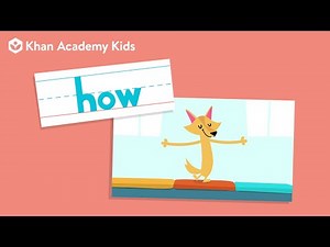 The Word "How" | Sight Words | Learn to Read with Khan Academy Kids