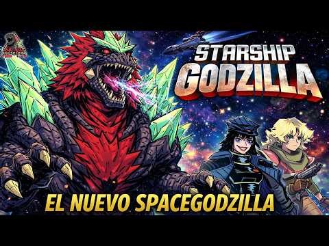 Starship Godzilla Chapter 4: The New SpaceGodzilla