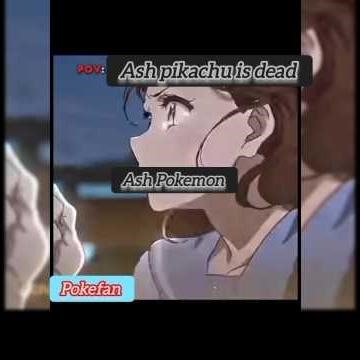 pikachu dead😭#Ash#Pikachu#Ash Pokemon#Pokemon#Like#Subscribe#Share#Pokefan.