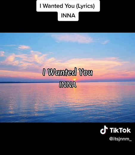I Wanted You - INNA