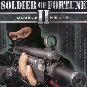 Soldier of Fortune II: Double Helix - IGN