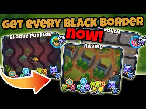 How to Black Border EVERY Expert Map! - Bloons TD 6