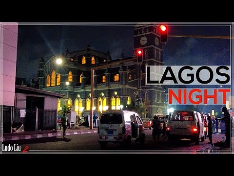 The STREETS of LAGOS NIGERIA by NIGHT. A night in AFRICA's biggest Megacity