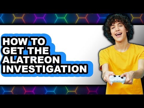How to Get the Alatreon Investigation (easy Method)