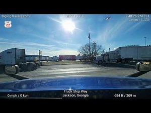 BigRigTravels LIVE - Jan 15, 2025; Lake City, Florida to Jackson, Georgia