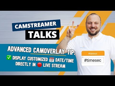 ✅ Display CUSTOMIZED 📅 Date/Time directly in Axis IP Cam 🔴 LIVE Stream – CamStreamer Talks – No OBS!