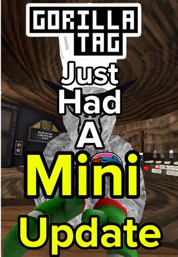 What's New in Gorilla Tag's Latest Update