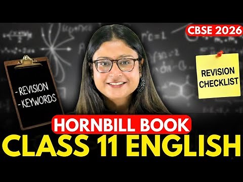 CLASS 11 English | Hornbill Book | Complete Revision | Summary + Keywords | CBSE 2026 | Nikita Singh