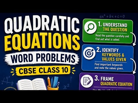 The 3-Step Secret to Solve Any Quadratic Word Problem| CBSE10|Quadratic Equations