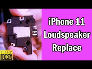iPhone 11 Loud Speaker Replace | iPhone 11 Loudspeaker Not Working | Noor Telecom