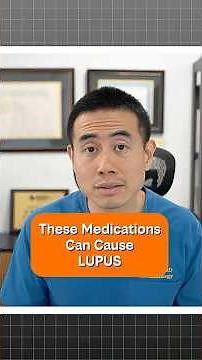 These Medications Can Cause Lupus
