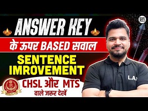 Sentence Improvement for SSC Exams 2025 | Based on CGL Answer Key | CHSL, MTS English by Piyush Sir