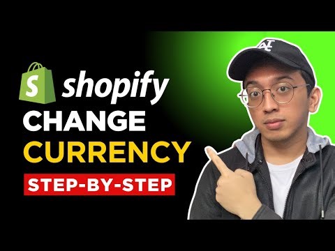 How to Change Currency on Your Shopify Store (Step-by-Step)