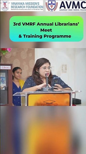 3rd VMRF Annual Librarians’ Meet& Training Programme