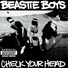 Beastie Boys - Check Your Head