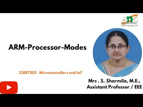 ARM Processor Modes| Microcontrollers and IOT | SNS Institutions