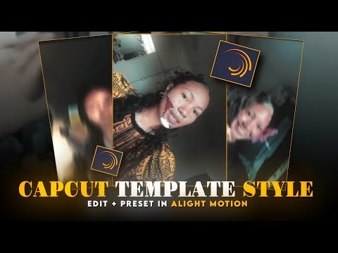 TEMPLATE STYLE EDIT | Alight Motion Tutorials + XML.