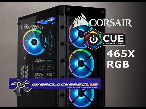 Corsair 465X RGB: In-Depth Case Review
