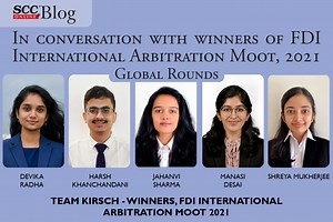 In conversation with winners of FDI International Arbitration Moot, 2021 – Global Rounds