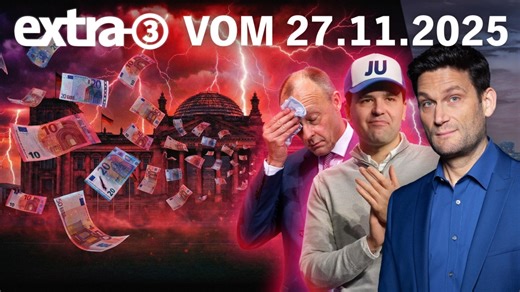 extra 3 : Extra 3 vom 27.11.2025 im Ersten