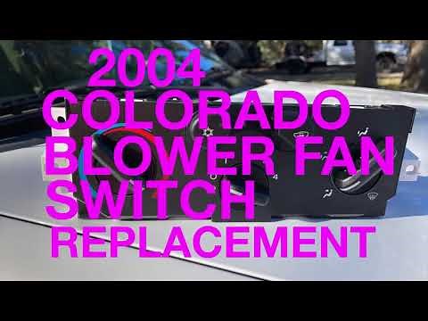 2004 Chevy Colorado blower fan switch replacement