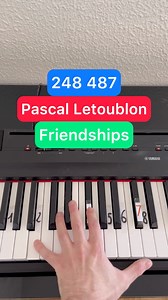Pascal Letoublon - Friendships #pianotutorial #pianolessons Oh Mon Piano | Oh Mon Piano