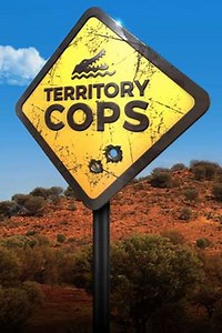 Territory Cops (2012-2021) - TV Show