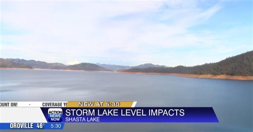 Shasta Lake rises 19 feet in one month, Bureau of Reclamation says its ready for more storms