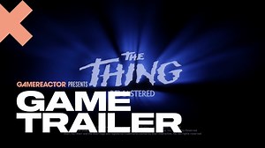 The Thing: Remastered - Announcement Trailer
